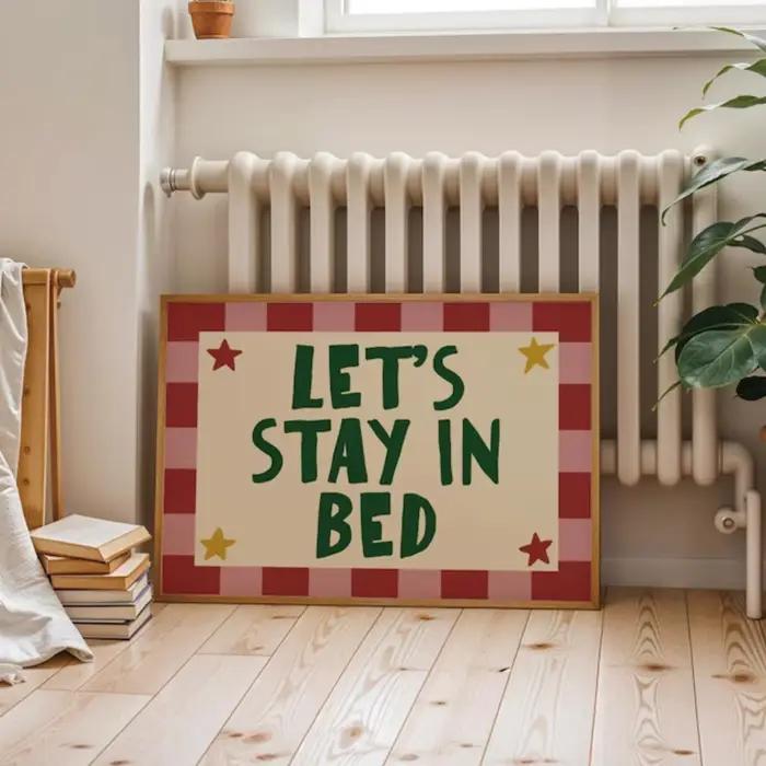 Impression sur toile avec typographie rétro cool, motif ludique « Let's Stay In Bed », pour salon, c