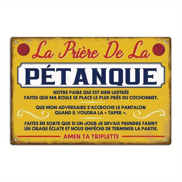 Panneau métallique Vintage français, 1 pièce, le prière du PETANQUE, votre paire, que est puisse pol