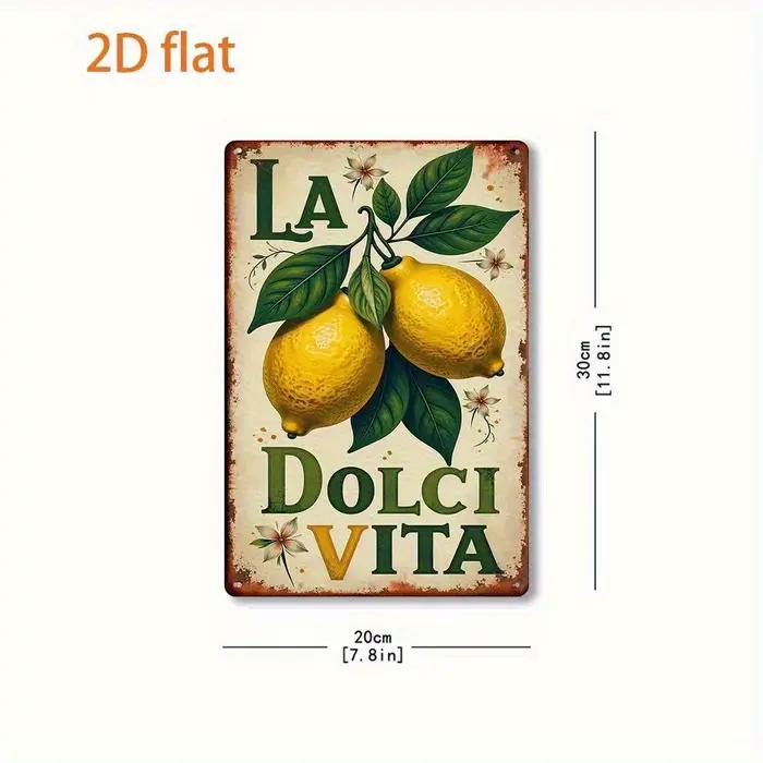 Plaque en métal HD La Dolci Vita Citron