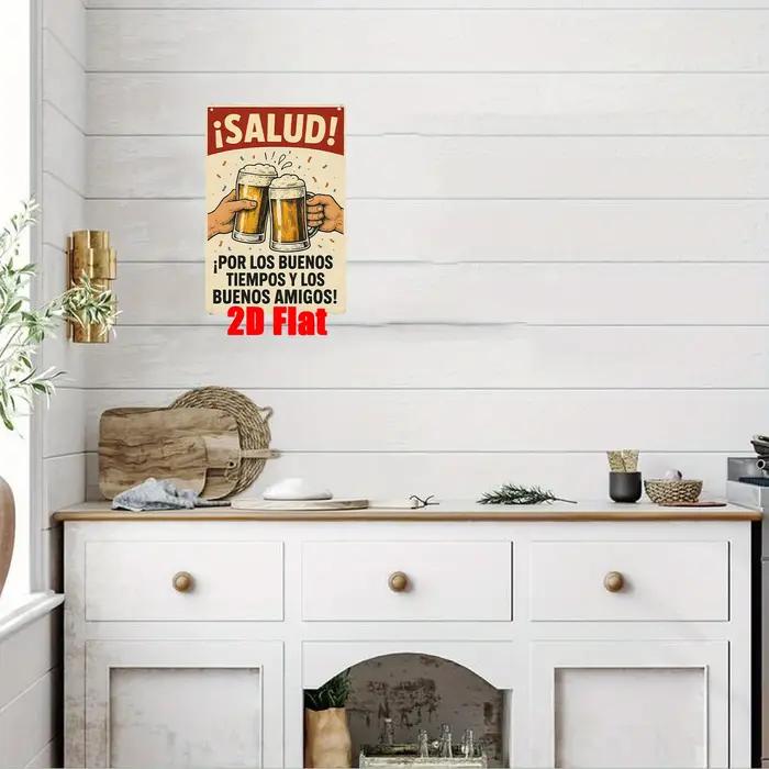 Panneau en étain HD ¡Salud! Affiche Métallique Rétro « Por Los Buenos Tiempos » – Décoration Murale Classique « Cheers