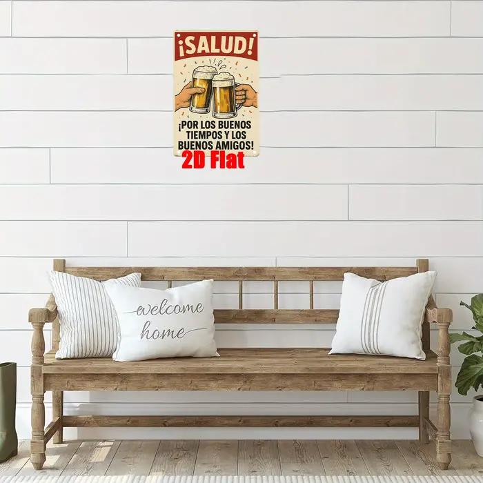 Panneau en étain HD ¡Salud! Affiche Métallique Rétro « Por Los Buenos Tiempos » – Décoration Murale Classique « Cheers