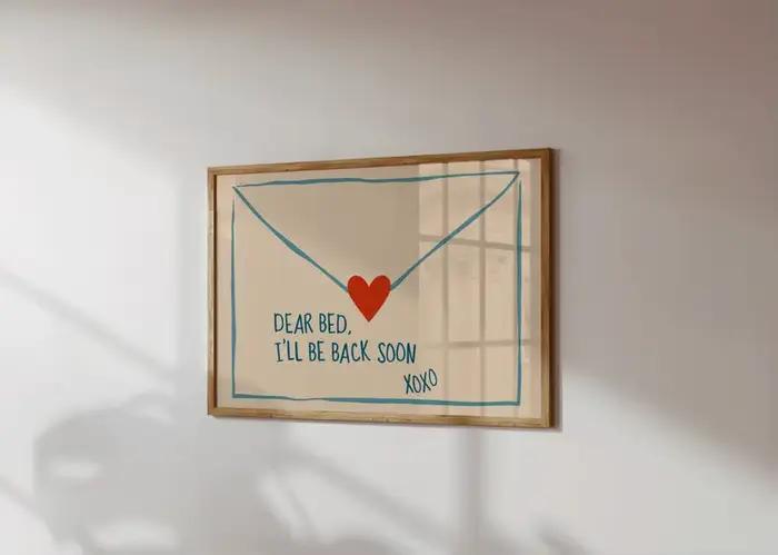 Impression sur toile moderne « Dear Bed Be Back Soon »