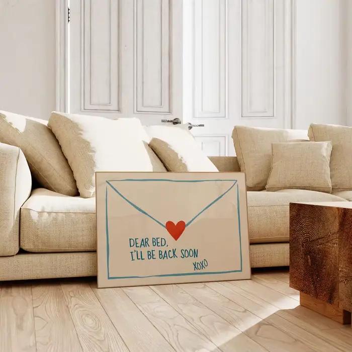 Impression sur toile moderne « Dear Bed Be Back Soon »