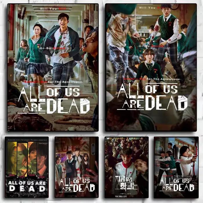 Affiche autocollante coréenne « All Of Us Are D-Dead »