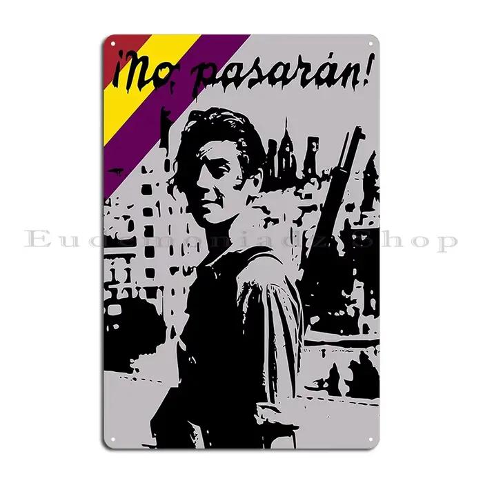 Marina Ginesta la gauche est belle panneau métallique murale classique salon guerre civile espagnole pas de Pasaran étain signe affiche