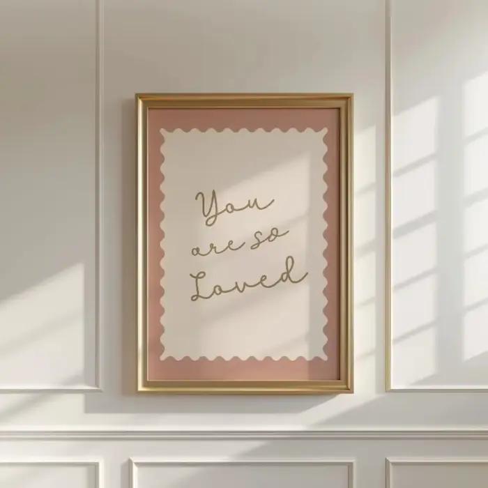 Art rose sans cadre « You Are So in Love »