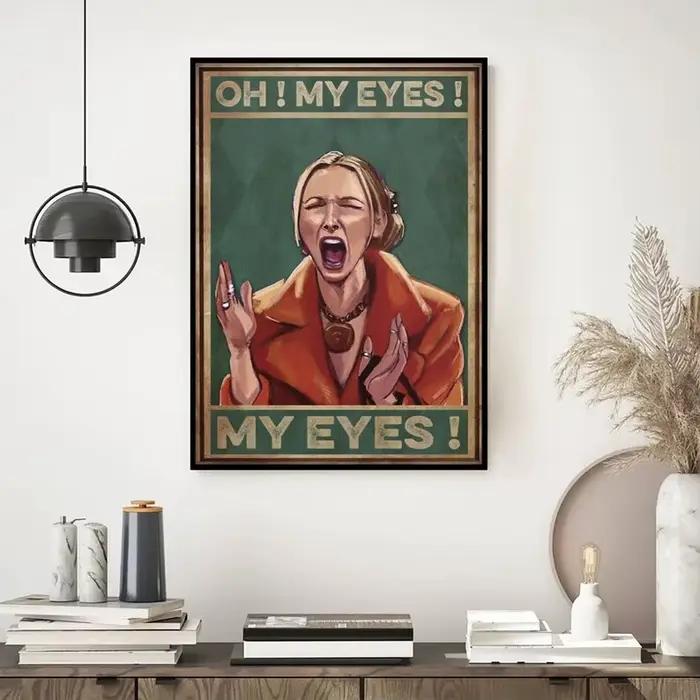 Phoebe Buffay "Oh My Eyes" drôle classique émission de télévision amis affiche toile peinture mur Art photos pour salon décor à la maison