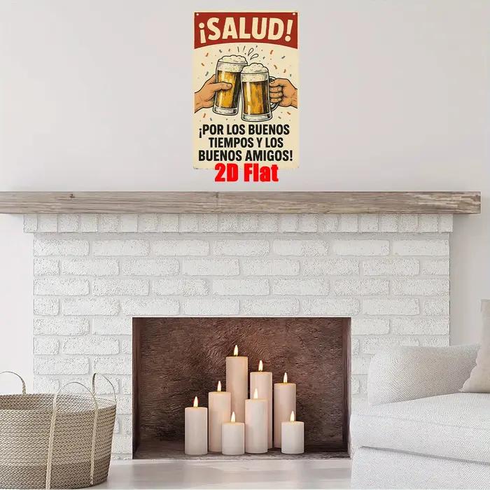 Panneau en étain HD ¡Salud! Affiche Métallique Rétro « Por Los Buenos Tiempos » – Décoration Murale Classique « Cheers